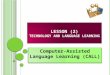 Technology and Language Learning