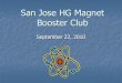 San Jose Highly Gifted Magnet School - Booster Kickoff 2010