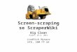 Screen scraping se ScraperWiki (Jindřich Mynarz)