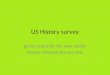 Us history survey # 9