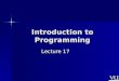 CS201- Introduction to Programming- Lecture 17