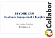 Beyond CRM - Collabor's Customer Engagement & Insights Software