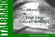 ItalBrand 2012 - TOP 100 Italian Brands