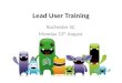 Lead user training