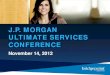 Bridgepoint Education Inc at J.P. Morgan Ultimate Services Investor Conference