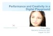 Performance and Creativity
