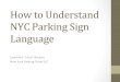 How to understand NYC parking sign language