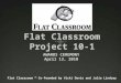 Flat classroom Project 10-1 awards