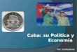 Politica y economia cuba
