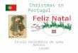 Christmas in portugal and Christmas food!