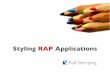Styling RAP Applications - Short Talk