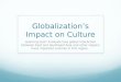 Culture impact of globalization