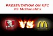 Presentation on mcd vs kfc