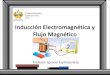 Inducción electromagnética y flujo magnético
