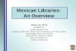 Mexican Libraries: An Overview