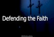 Defending the Faith - The Case for Faith - Lee Strobel