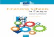 Financing Schools in Europe: Mechanisms, Methods and Criteria in Public Funding