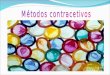 Métodos contracetivos e dst