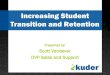 Increasing Student Transition, Retention, and Graduation Rates | ACTE CareerTech VISION 2013