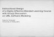 Instructional Design of a Highly Effective Blended Learning Course with Group Discussion on UML Software Modeling