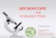 microscopes- a brief introduction