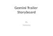 Gemini trailer