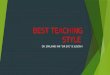 Best teaching style