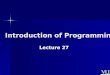 CS201- Introduction to Programming- Lecture 27