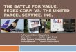 The Battle for Value: FedEx vs UPS