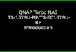 Qnap nas TS 1679 introduction_info tech Middle east