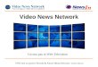 Video News Network | Presentation