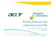 Acer-EUN etude pilot sur les netbooks educatifs, Kick-off, Nancy, FR