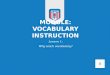 Jc why teach vocabulary?