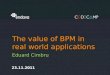 Codecamp iasi-26 nov 2011-the value of bpm in real world applications