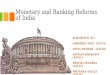 Monetary Policy and Banking Reforms of India (BUSINESS ENVIRONMENT)
