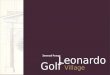 Leonardo Golf Village приморский гольф-курорт 2013 RU
