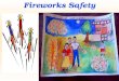 Fireworks Safety DIWALI