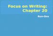 Focus on writing ch. 20