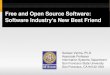 Free and Open Source Software:  Software Industry's New Best Friend