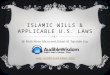 Islamic wills and applicable us laws