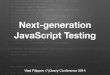 jQuery Chicago 2014 - Next-generation JavaScript Testing