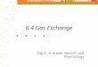 6.4 gas exchange