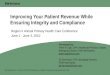 Improving your Patient Revenue While Ensuring Integrity and 