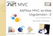 ASP.Net MVC ile Web Uygulamaları - 2(Controller ve View Kavramları)