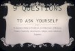 9 questions to ask yourself daily to achieve more expanded levels of awareness