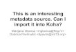 This is an interesting metadata source. Can I import it into Koha?