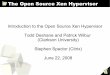 The Open Source Xen Hypervisor