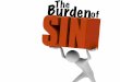 The Burden of Sin