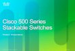 Preso 500 Series Switches