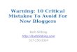 New bloggers Mistakes To Avoid